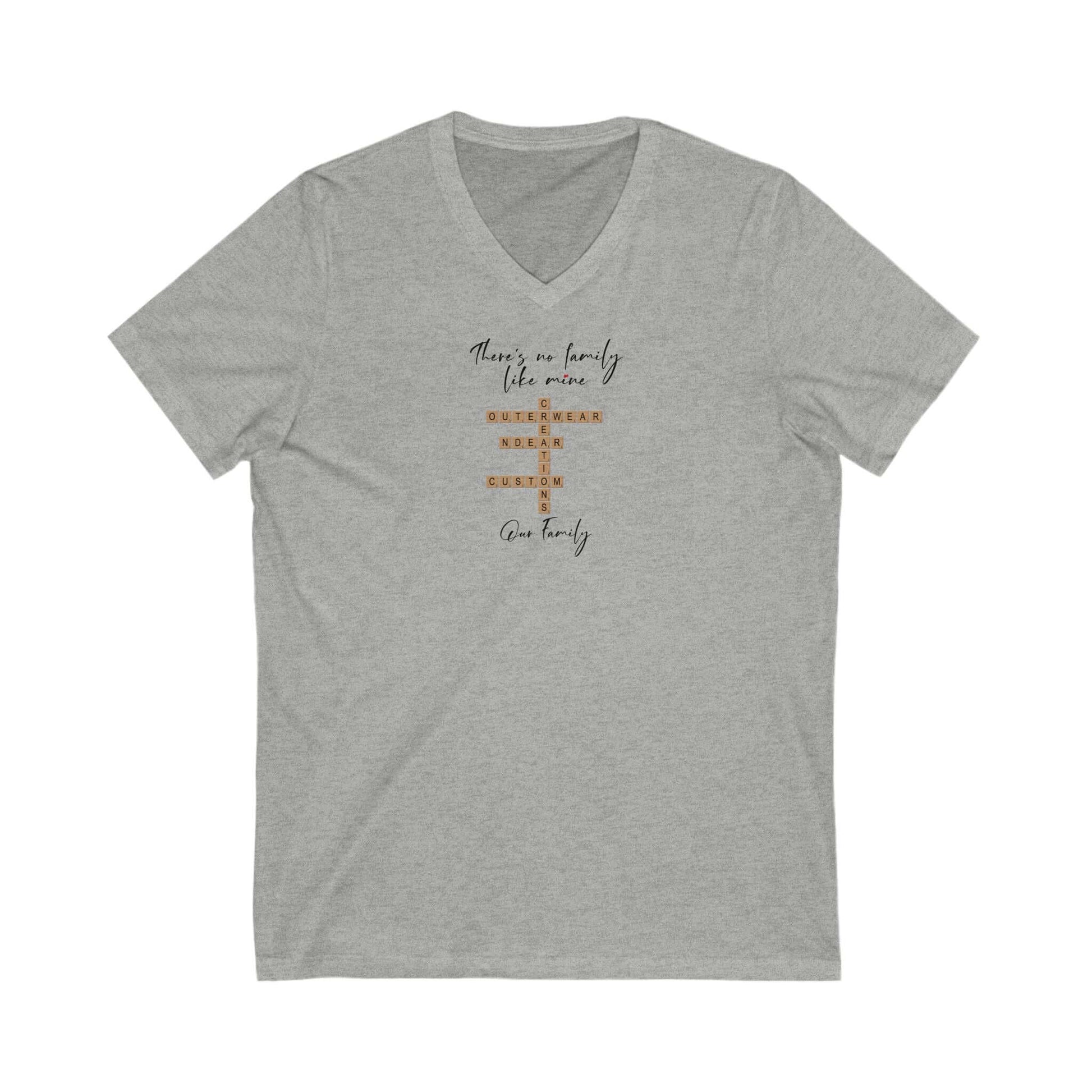 Customizable family quote t-shirt in gray with v-neck, highlighting meaningful family sentiment.