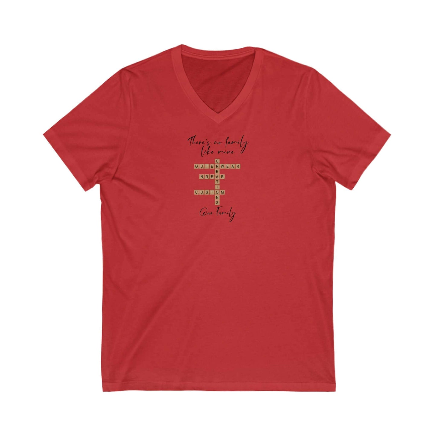 Customizable family quote t-shirt in red with a flattering v-neck and breathable cotton fabric.