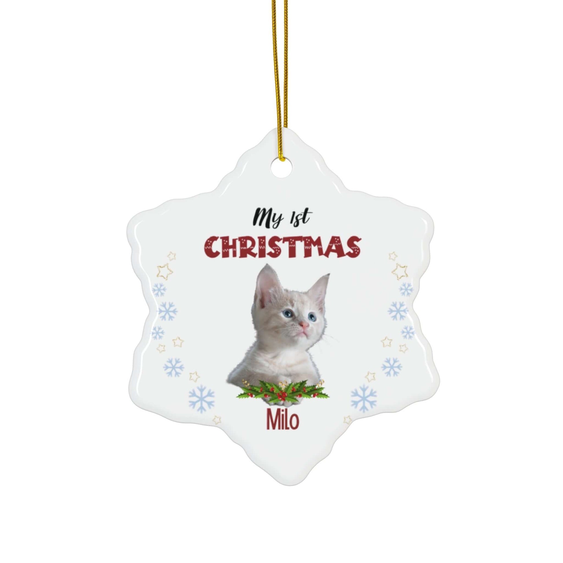 My 1st Christmas Ornament – Custom Photo in 4 Shapes featuring a kitten named Milo.