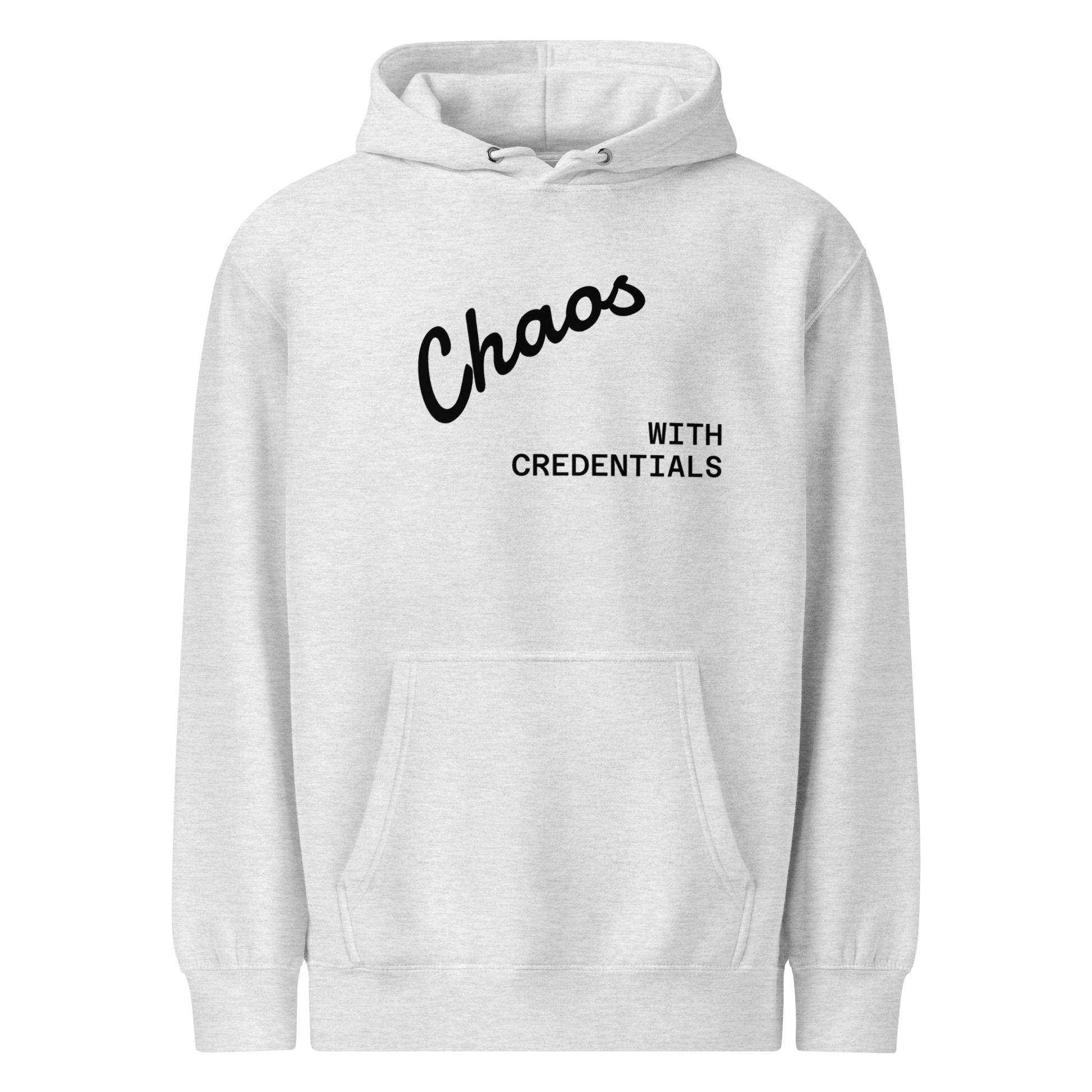 Affirmation Arc Hoodie – Custom Mantra & Value with 'Chaos with Credentials' design in bold print.