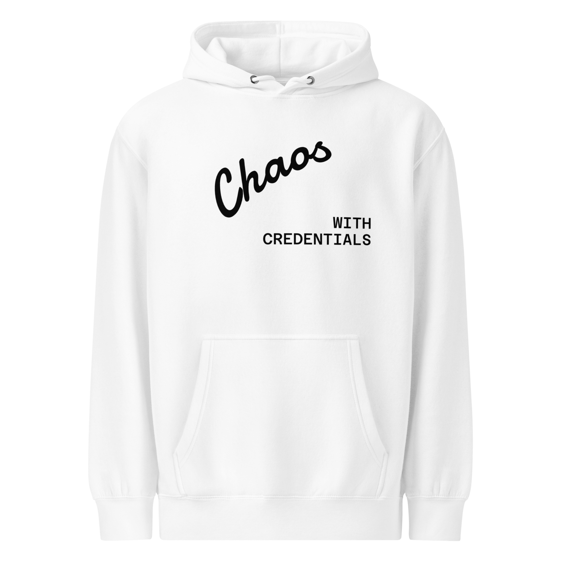 Affirmation Arc Hoodie – Custom Mantra & Value featuring bold text 'Chaos with Credentials' in stylish design.