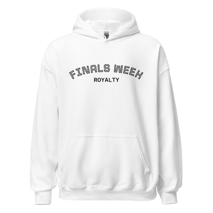 Custom College Hoodie – Your Mantra, Your Mood in white with 'FINALS WEEK ROYALTY' print.