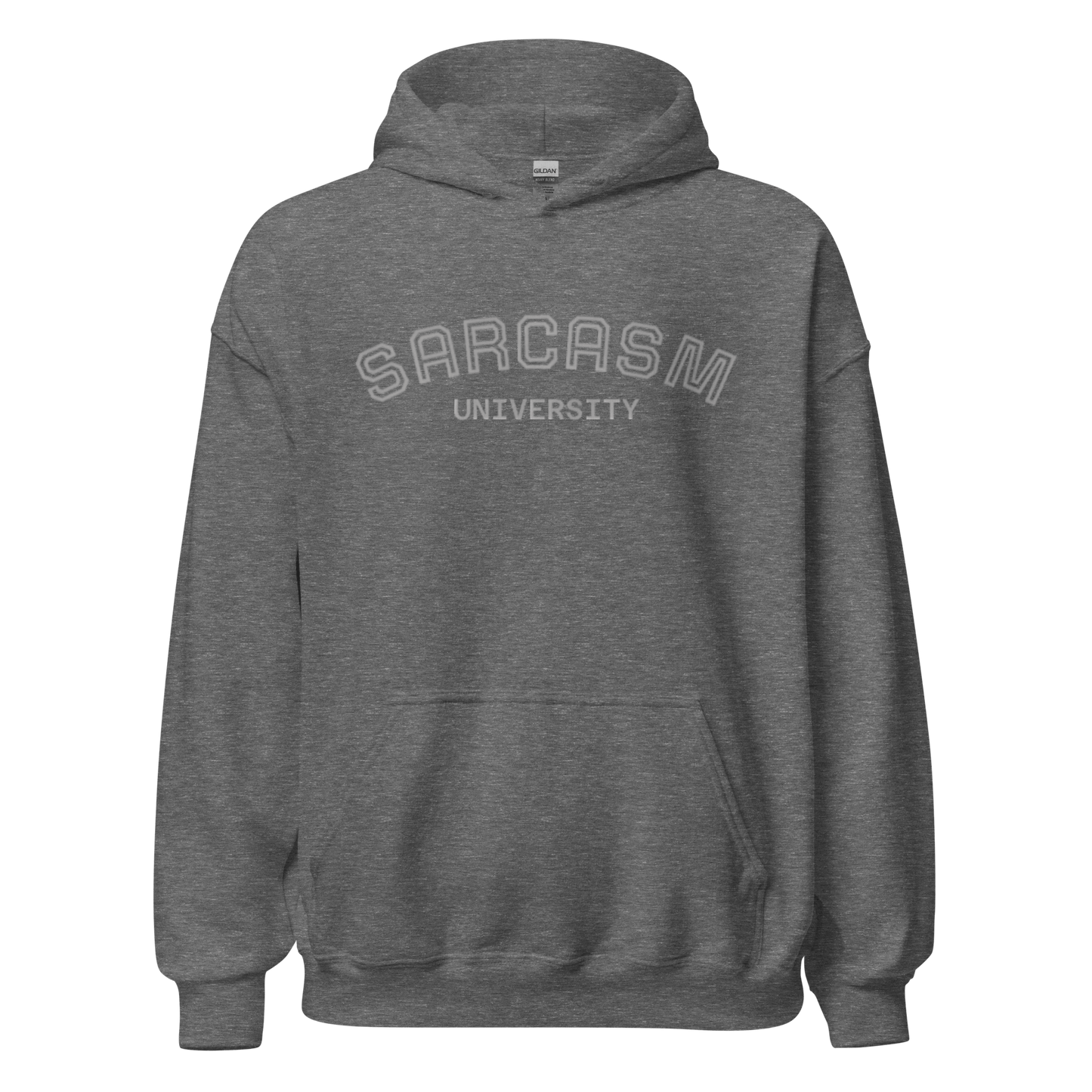 Custom College Hoodie – Your Mantra, Your Mood in gray with Sarcasm University printed on it.