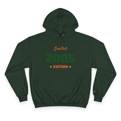 Limited Edition Year Hoodie – Champion Comfort, Collegiate Colors in dark green with bold 2005 lettering.